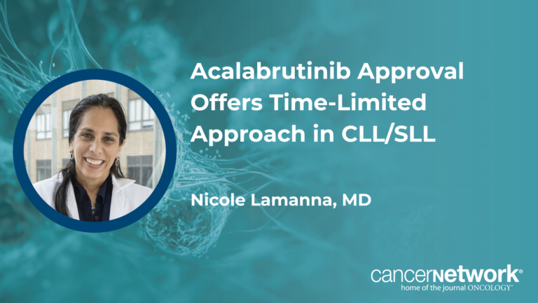 Acalabrutinib Approval Offers Time-Limited Approach in CLL/SLL scout