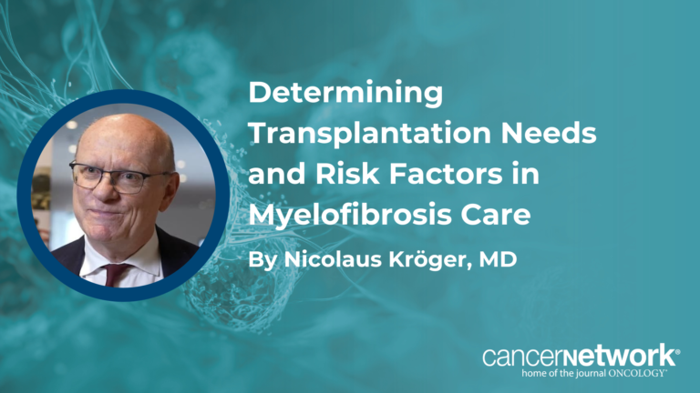 Determining Transplantation Needs and Risk Factors in Myelofibrosis Care scout