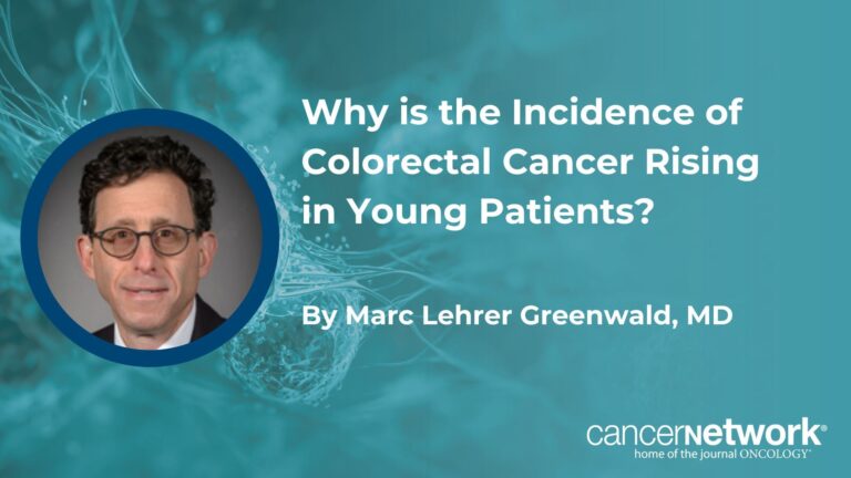 Why is the Incidence of Colorectal Cancer Rising in Young Patients? scout