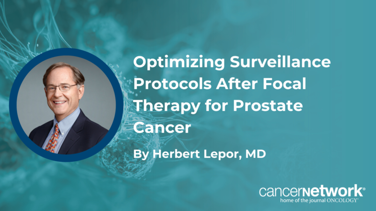 Optimizing Surveillance Protocols After Focal Therapy for Prostate Cancer Paul Oberstein, MD, discusses how RASolute 302 may be the most significant advance in pancreatic cancer treatment in more than a decade.