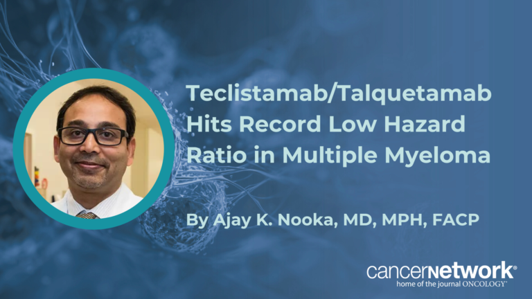 Teclistamab/Talquetamab Hits Record Low Hazard Ratio in Multiple Myeloma