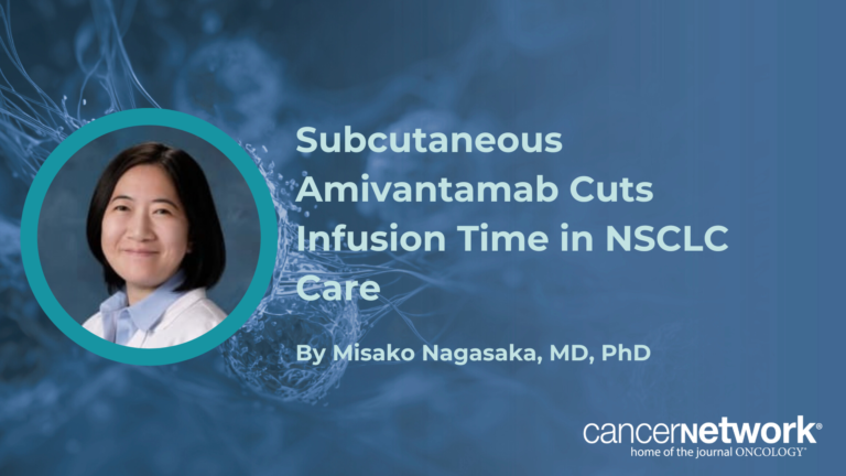 Subcutaneous Amivantamab Cuts Infusion Time in NSCLC Care Misako Nagasaka, MD, PhD, discusses PALOMA-2’s 70% 3-year survival rate compared with historical MARIPOSA data for intravenous amivantamab.