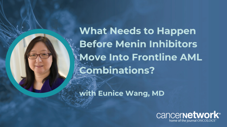 What Needs to Happen Before Menin Inhibitors Move Into Frontline AML Combinations? What Needs to Happen Before Menin Inhibitors Move Into Frontline AML Combinations?